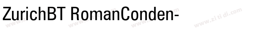 ZurichBT RomanConden字体转换
